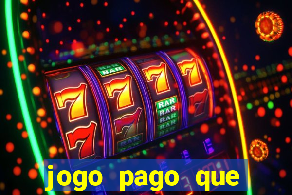 jogo pago que ganha dinheiro