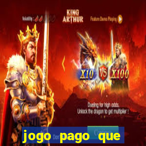 jogo pago que ganha dinheiro