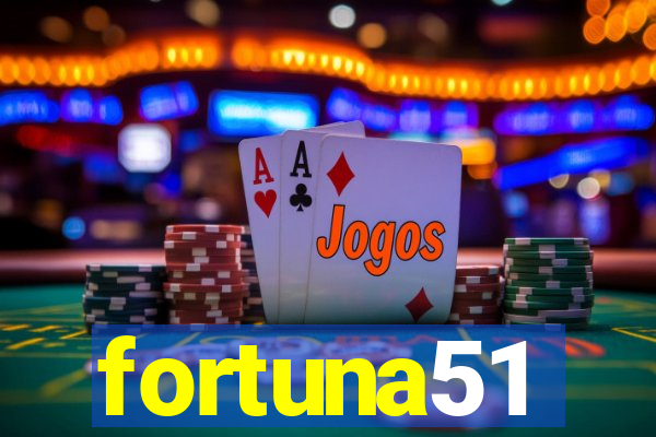 fortuna51