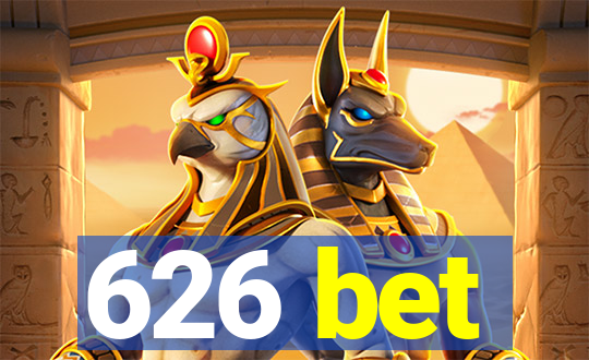 626 bet