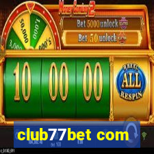 club77bet com