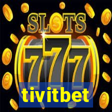 tivitbet