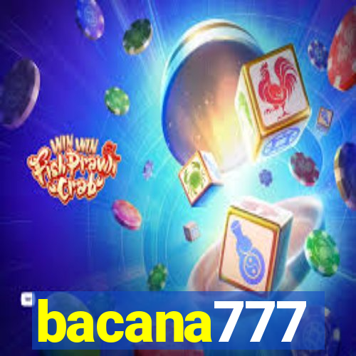 bacana777