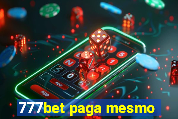 777bet paga mesmo