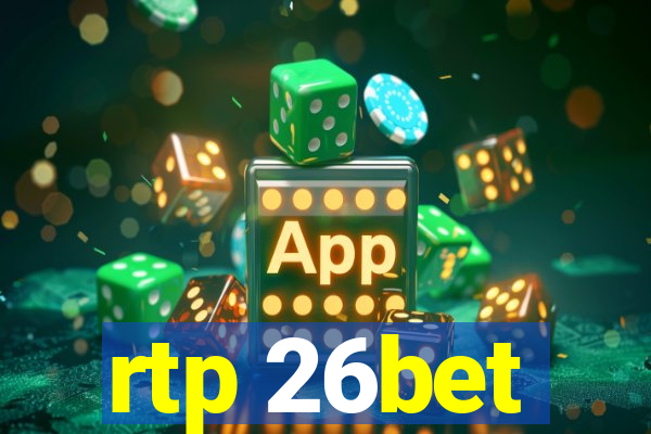 rtp 26bet