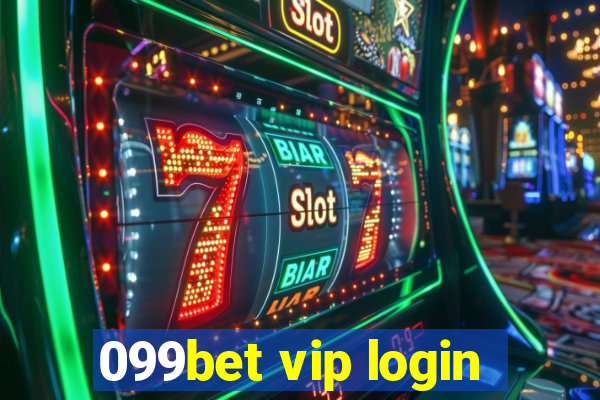 099bet vip login