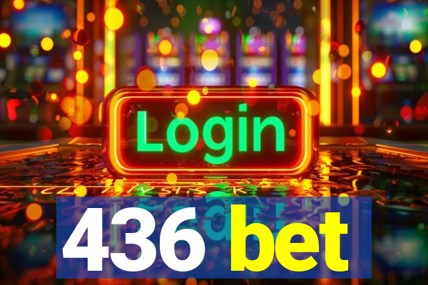 436 bet