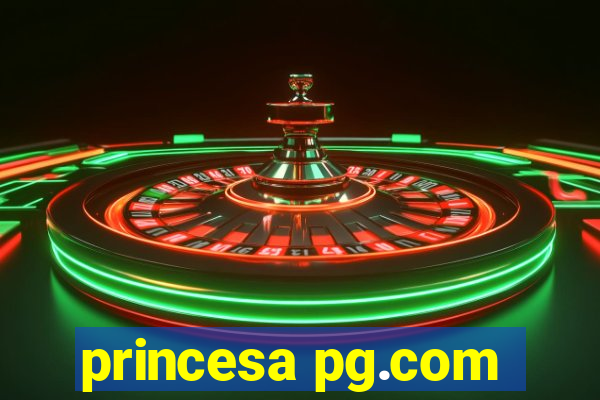 princesa pg.com