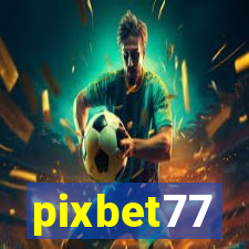 pixbet77