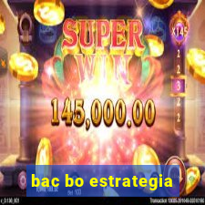 bac bo estrategia