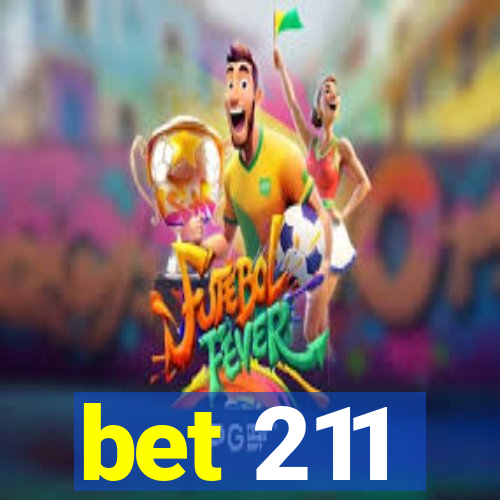 bet 211