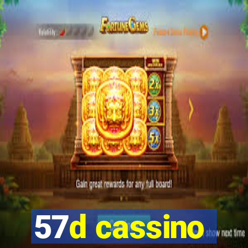 57d cassino