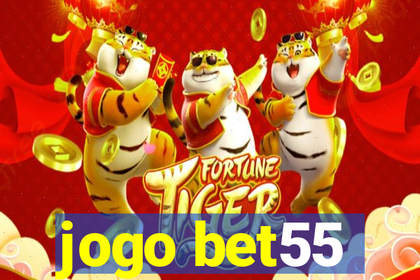 jogo bet55