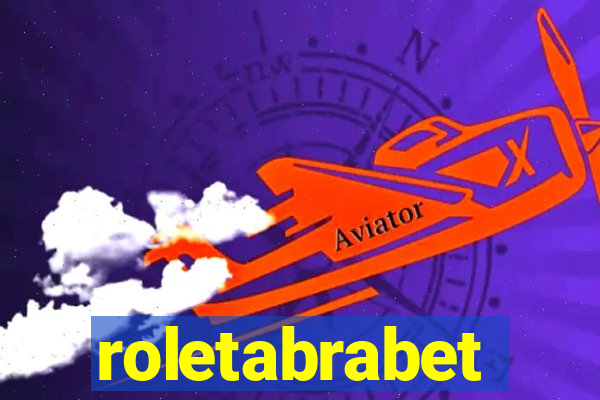 roletabrabet