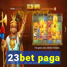 23bet paga