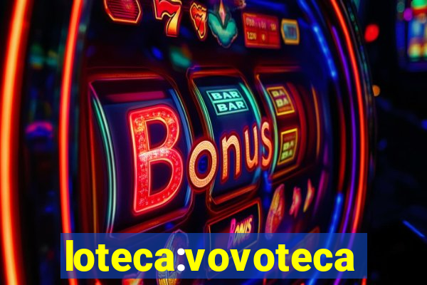 loteca:vovoteca