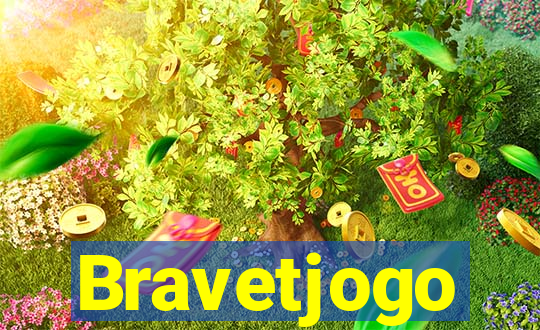 Bravetjogo