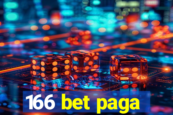 166 bet paga