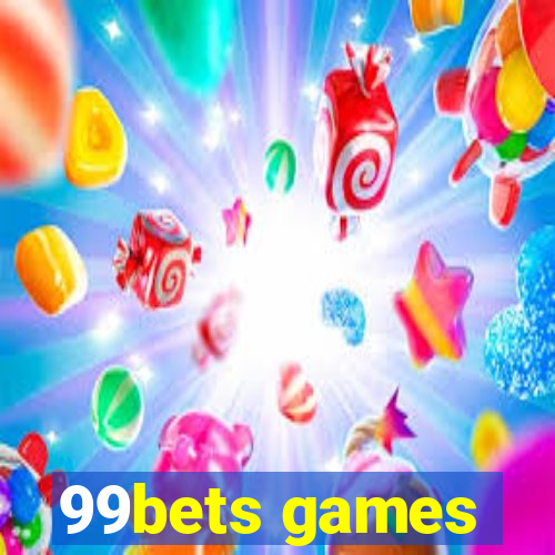 99bets games