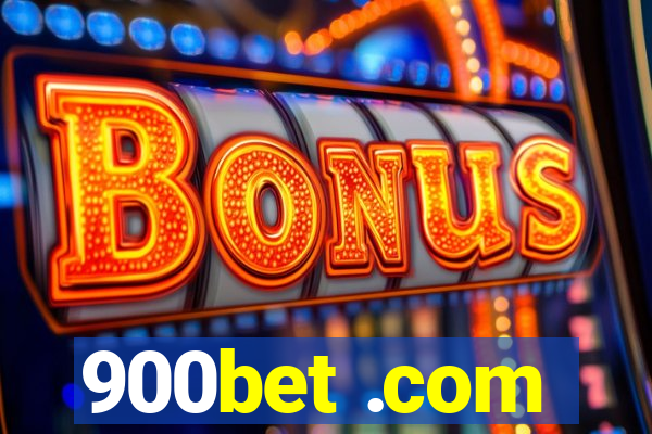 900bet .com