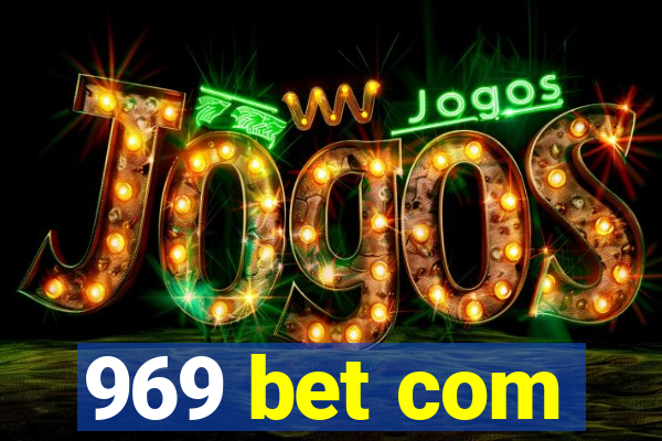 969 bet com