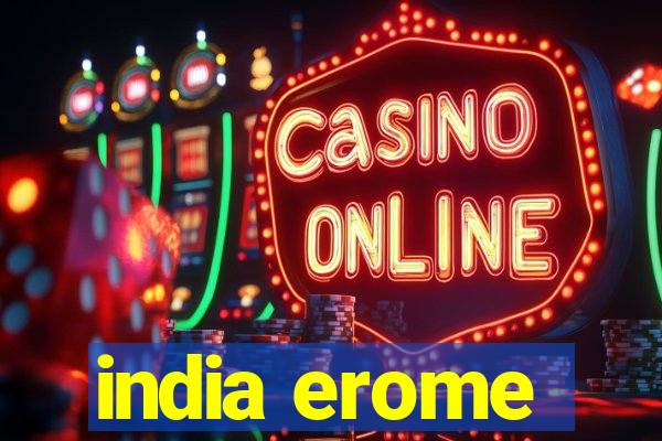 india erome