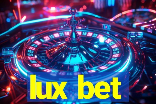 lux bet