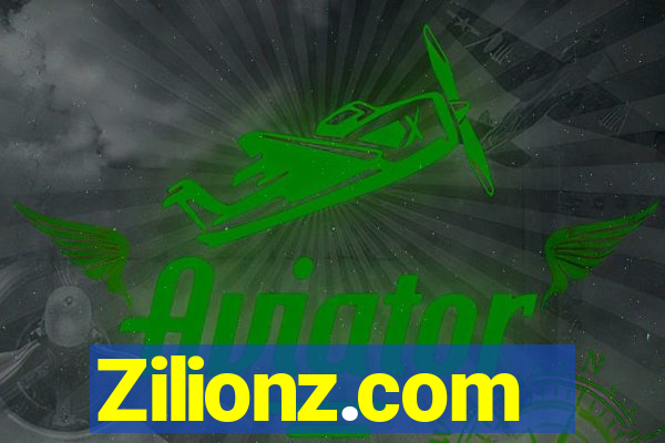 Zilionz.com