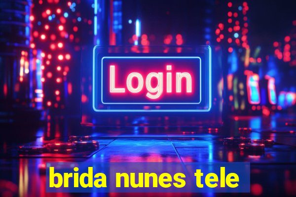 brida nunes tele