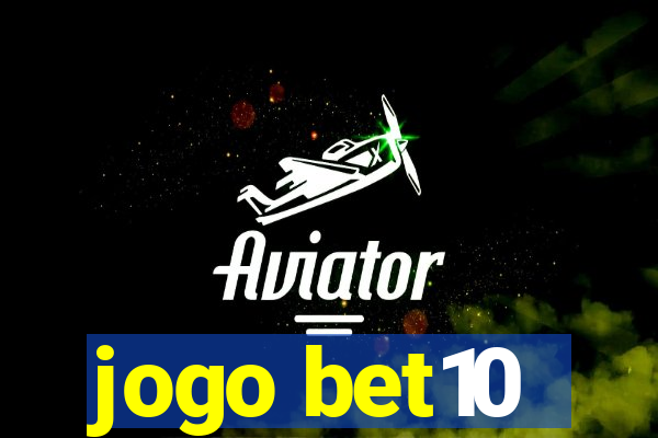 jogo bet10