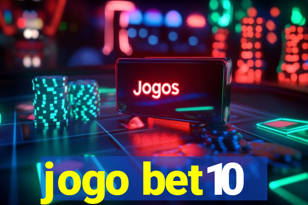 jogo bet10