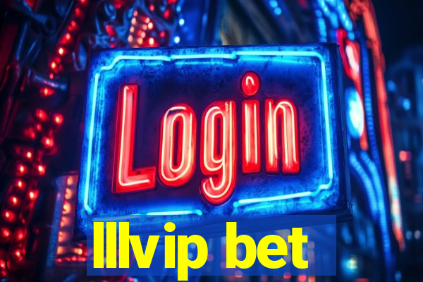 lllvip bet