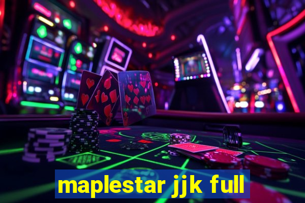 maplestar jjk full