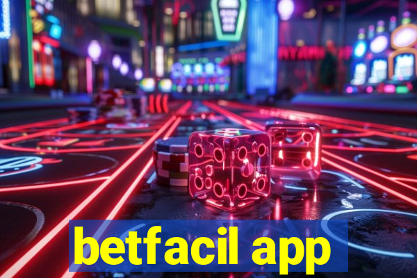 betfacil app