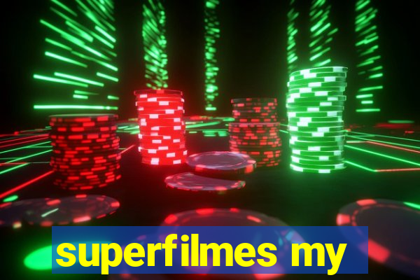 superfilmes my