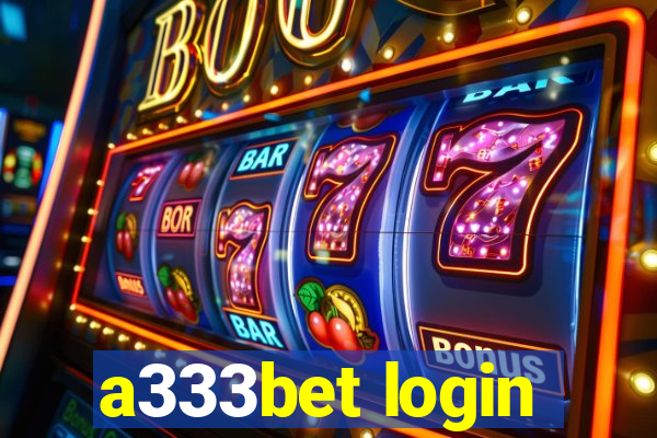 a333bet login