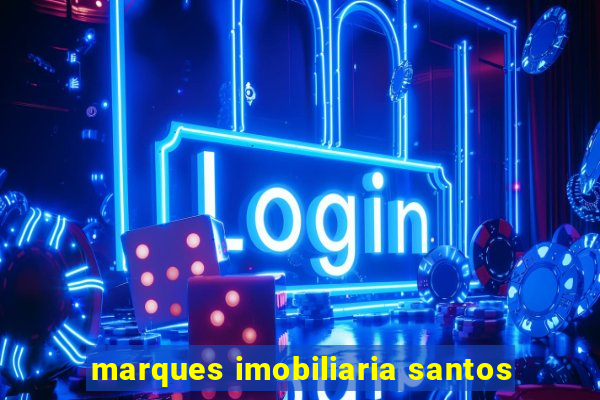 marques imobiliaria santos