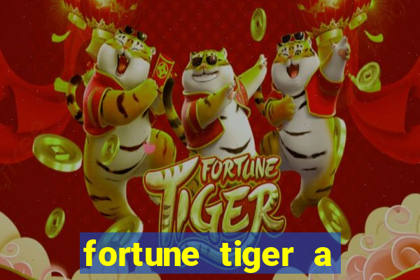 fortune tiger a partir de 1 real