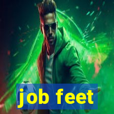 job feet