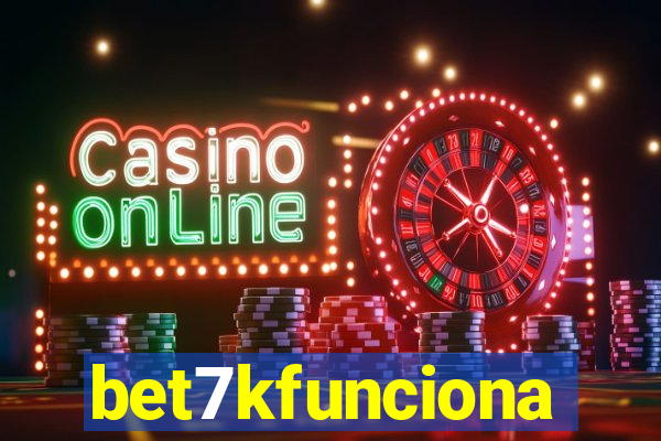 bet7kfunciona