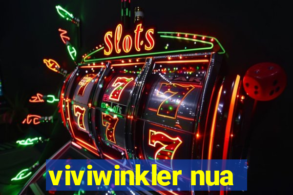 viviwinkler nua