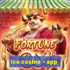 ice casino - app