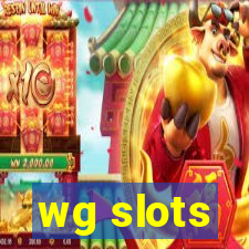 wg slots