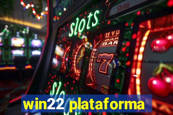 win22 plataforma