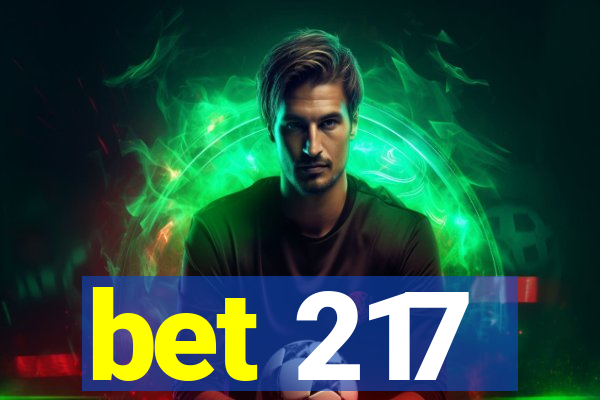 bet 217