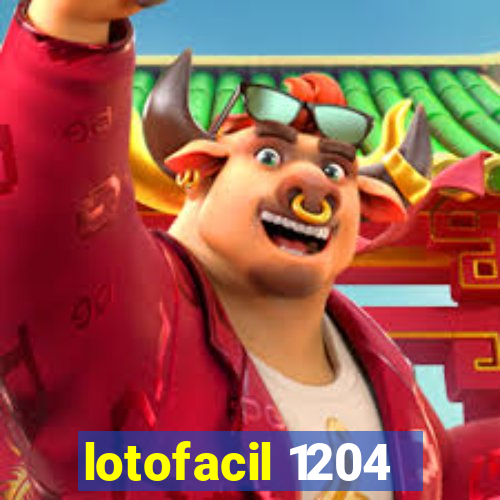 lotofacil 1204