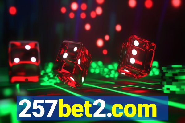 257bet2.com