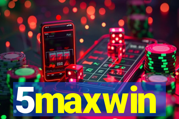 5maxwin