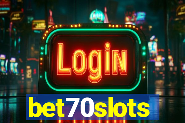 bet70slots