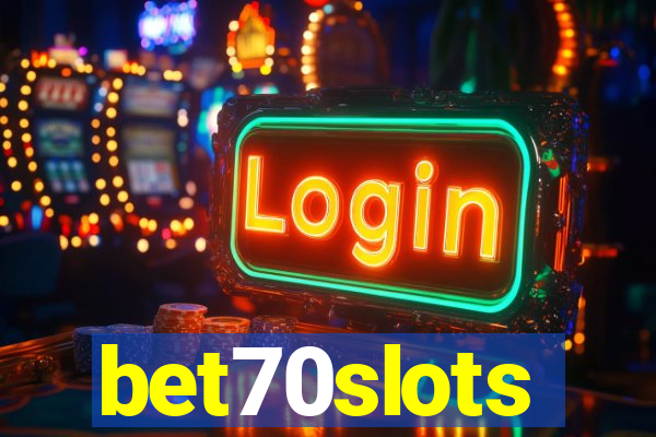 bet70slots